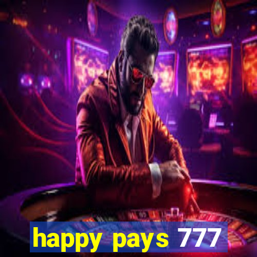 happy pays 777